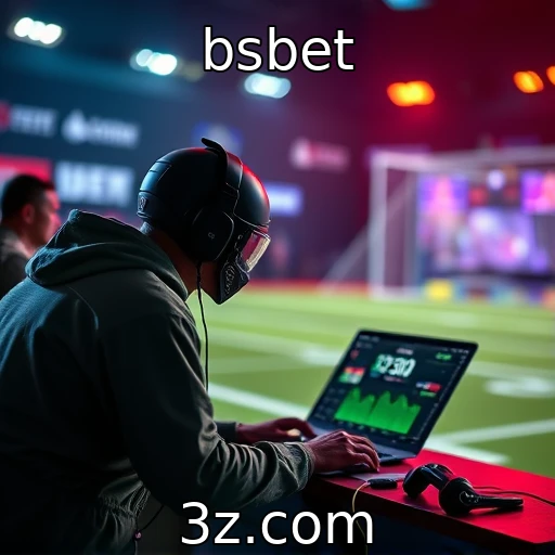 bsbet Como as apostas esportivas estão revolucionando o mercado online